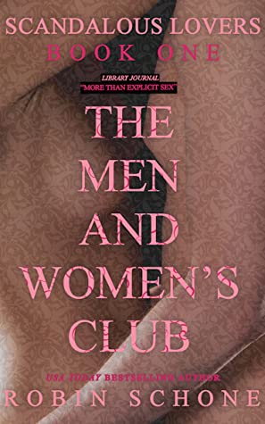 Scandalous Lovers (The Men and Women's Club, #1)
