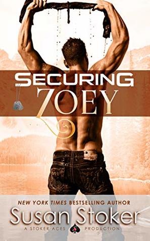 Securing Zoey (SEAL of Protection: Legacy #4)