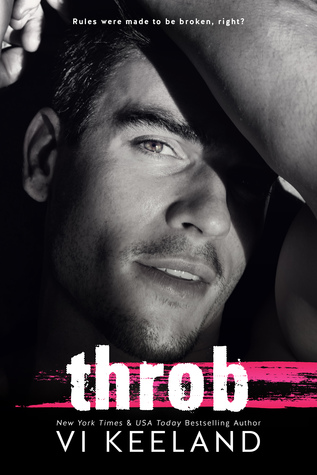 Throb (Life on Stage, #1)