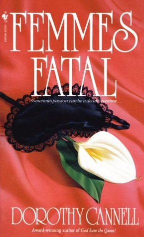 Femmes Fatal (Ellie Haskell Mystery, #4)