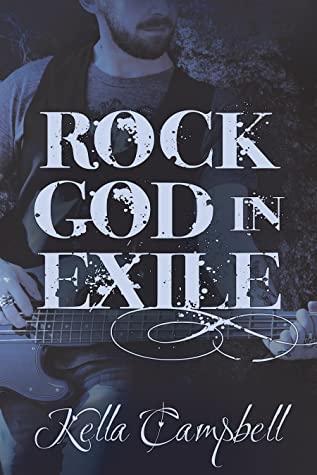 Rock God in Exile (Smidge, #2)