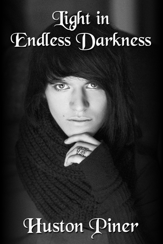 Light in Endless Darkness