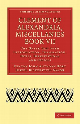 Miscellanies Book VII: The Greek Text  (Library Collection-Religion)