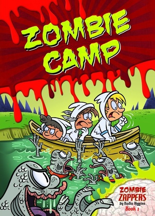 Zombie Camp (Zombie Zappers, #1)