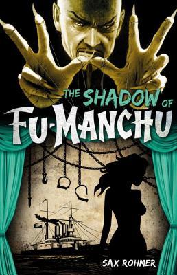 The Shadow of Fu-Manchu