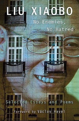 No Enemies, No Hatred: Selected Essays and Poems