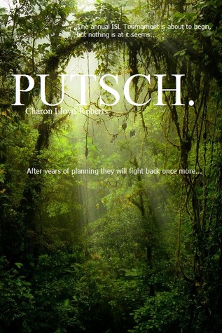 PUTSCH. Volume I (Putsch. Trilogy #1)