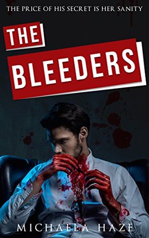 The Bleeders (Daemons of London #1)
