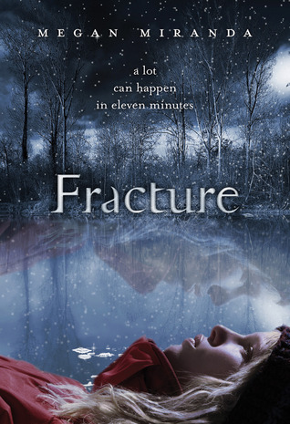 Fracture (Fracture, #1)