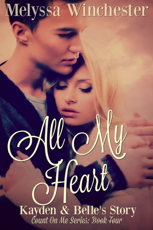 All My Heart (Count on Me, #4)