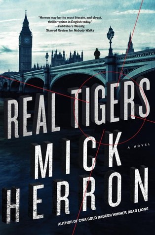Real Tigers (Slough House, #3)