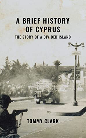 A Brief History of Cyprus