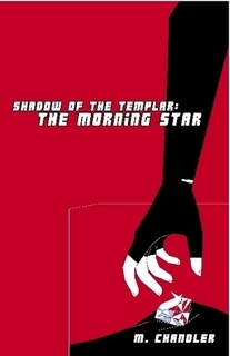 The Morning Star (Shadow of the Templar, #1)