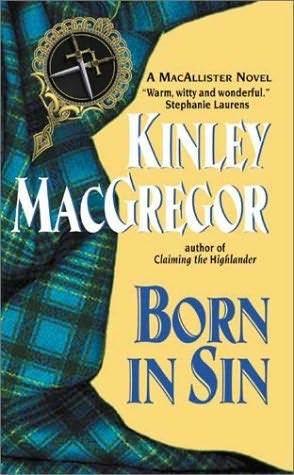 Born in Sin (Brotherhood of the Sword #3/MacAllister, #2)