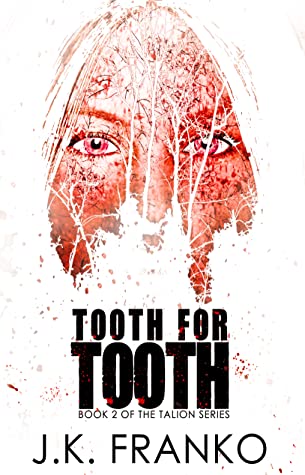 Tooth for Tooth (Talion #2)