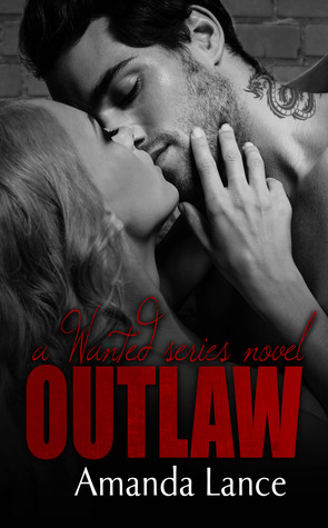 Outlaw (Wanted, #1.5)