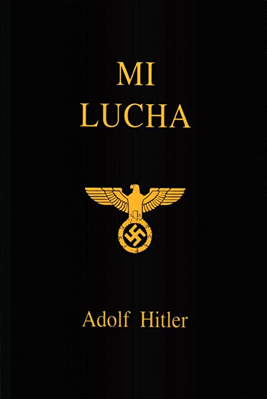 Mi Lucha (Mein Kampf)