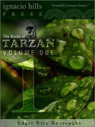 The Books of Tarzan, Vol 1 (Tarzan, #1-5)