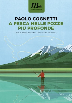 A pesca nelle pozze più profonde: Meditazioni sull'arte di scrivere racconti