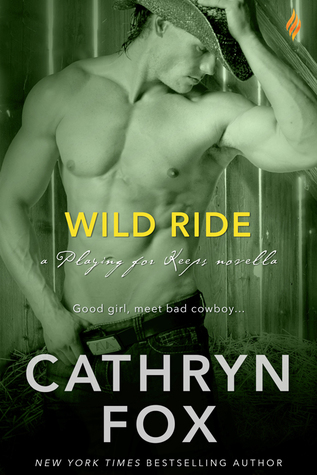 Wild Ride (Playing for Keeps, #2)