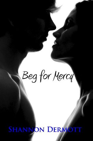 Beg for Mercy (Cambion, #1)