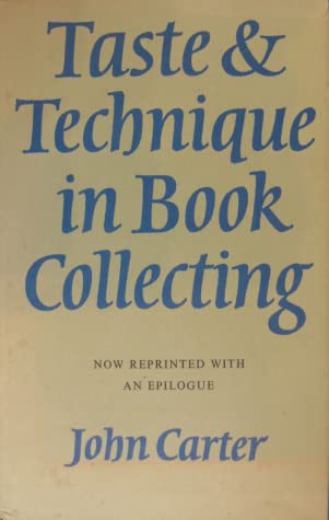 Taste & Technique in Book Collecting