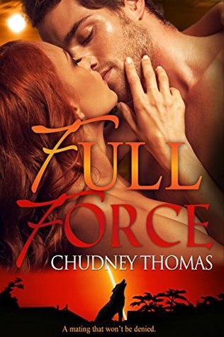 Full Force (Central Florida Pack Book 2)