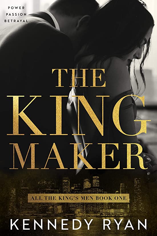 The Kingmaker (All the King's Men #1)