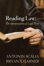 Reading Law: The Interpretation of Legal Texts