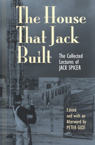 The House That Jack Built: The Collected Lectures