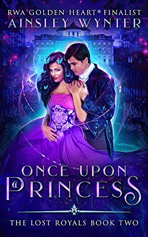 Once Upon a Princess (The Lost Royals Book 2)