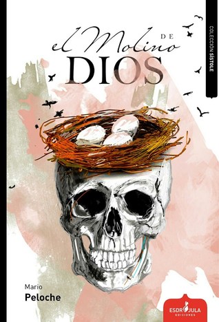 El molino de Dios