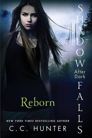 Reborn (Shadow Falls: After Dark, #1)
