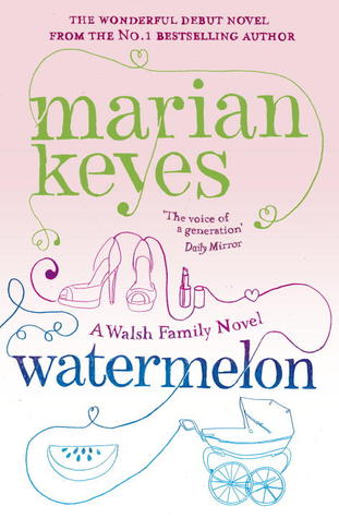 Watermelon (Walsh Family, #1)