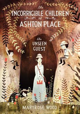 The Unseen Guest (The Incorrigible Children of Ashton Place, #3)