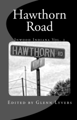 Hawthorn Road (Inwood Indiana Vol. 2)