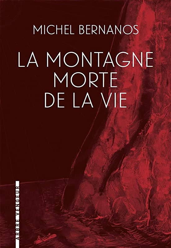 La Montagne morte de la vie