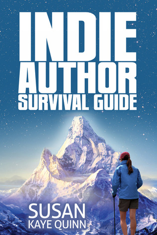 Indie Author Survival Guide