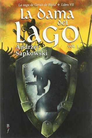 La dama del lago vol. 1 (La Saga de Geralt de Rivia, #5)