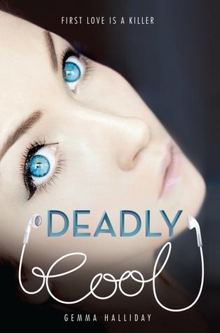 Deadly Cool (Deadly Cool, #1)
