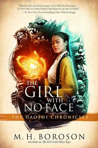 The Girl with No Face (The Daoshi Chronicles, #2)