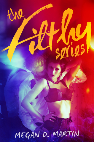 The Filthy Series (Filthy, #1-6)