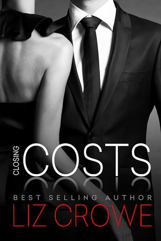 Closing Costs (Stewart Realty, #3)