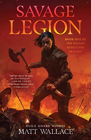 Savage Legion (Savage Rebellion, #1)