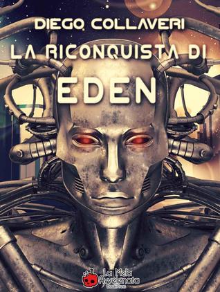 La riconquista di Eden