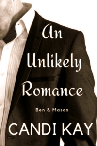 An Unlikely Romance - Ben & Mason (An Unlikely Romance, #1)