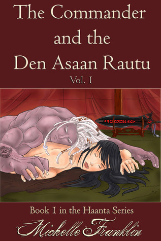 The Commander And The Den Asaan Rautu (Haanta #1)