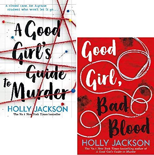 A Good Girl's Guide to Murder / Good Girl, Bad Blood (A Good Girl's Guide to Murder, #1-2)