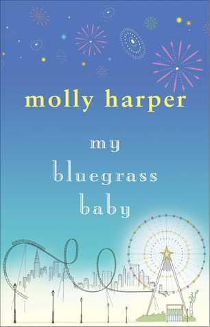 My Bluegrass Baby (Bluegrass, #1)