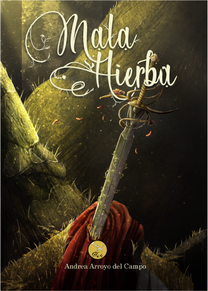 Mala Hierba (La Flor de Garland #1)